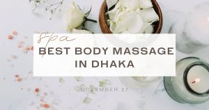 Body Massage in Dhaka