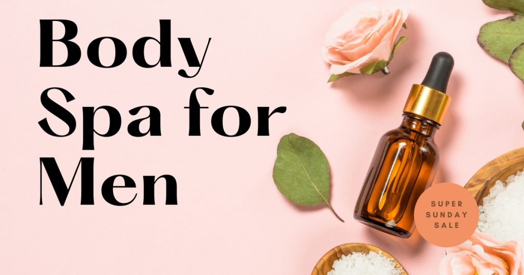 Body Spa for Men